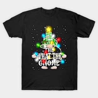 The What The Gnome Christmas Matching Family Shirt T-Shirt